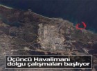 3. HAVALİMANINDA DENİZE İNŞAA EDİLECEK LİMAN GENİŞLETİLİYOR